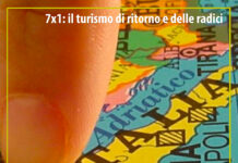 7×1: il turismo di ritorno e delle radici