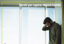Parole per capirsi: la parola “Inquietudine”