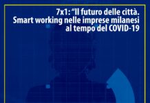 7×1: Il futuro delle città. Smart working nelle imprese milanesi al tempo del COVID-19