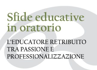 Il ruolo dell’educatore retribuito in oratorio