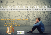 A rischio di dispersione- Sono loro che riusciranno a far cambiare la scuola